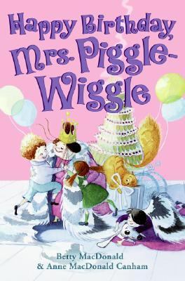 Happy Birthday, Mrs. Piggle-Wiggle 0060728124 Book Cover