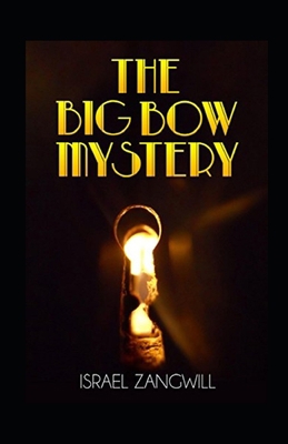 The Big Bow Mystery Annotated B09CRN13CT Book Cover