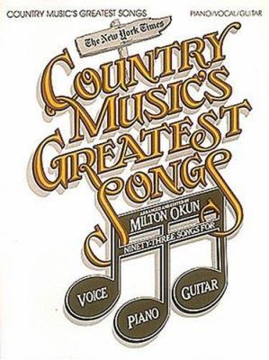 The New York Times: Country Music's Greatest Songs 0812963121 Book Cover