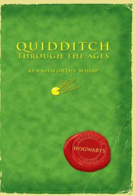 Quidditch Through the Ages 0439321611 Book Cover
