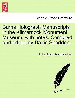 Burns Holograph Manuscripts in the Kilmarnock M... 1241032270 Book Cover