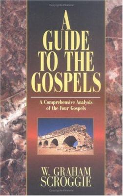 A Guide to the Gospels 082543744X Book Cover