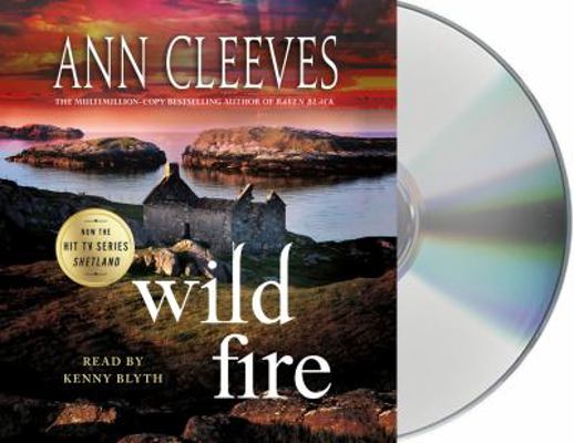 Wild Fire: A Shetland Island Mystery 125030038X Book Cover