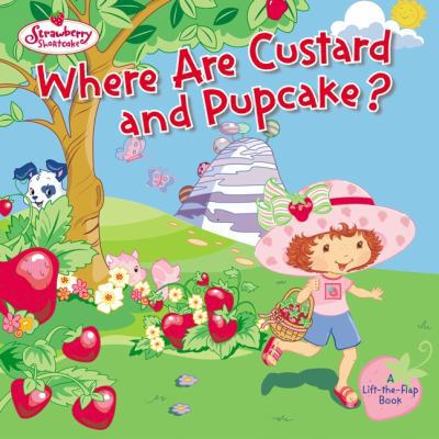 Where Are Custard and Pupcake? 0448431335 Book Cover