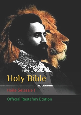 Holy Bible: Official Rastafari Edition book by Haile Selassie I
