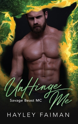 UnHinge Me B08JJYQKCC Book Cover