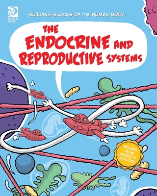 The Endocrine and Reproductive Systems 0716650681 Book Cover