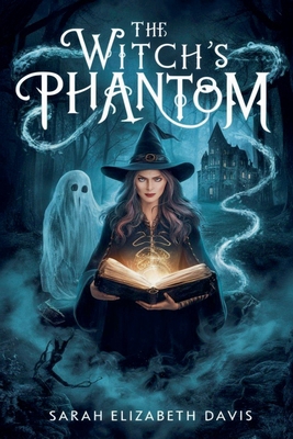 The Witch's Phantom B0DCQV9P9M Book Cover