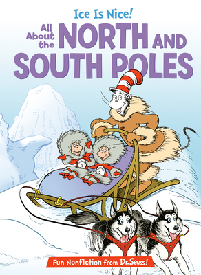 Ice Is Nice! All about the North and South Poles B00A2M437C Book Cover