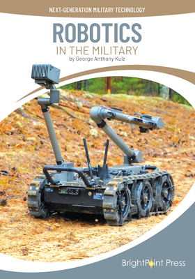 Robotics in the Military 1678214248 Book Cover