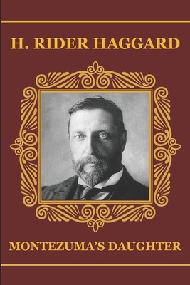Montezuma's Daughter B087LBP2B1 Book Cover