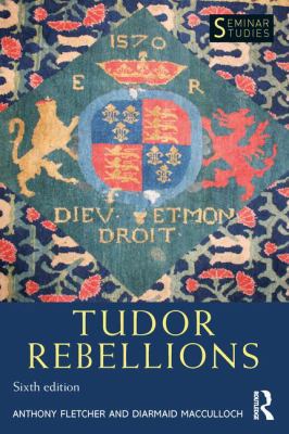 Tudor Rebellions 1138839213 Book Cover