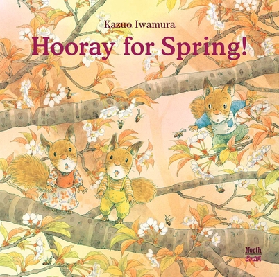 Hooray for Spring! 0735845212 Book Cover