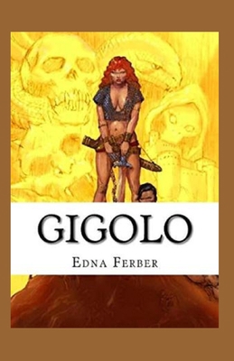 Gigolo Illustrated B08T4DGFYV Book Cover