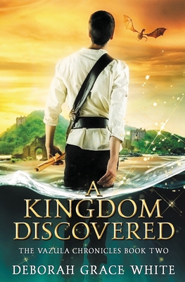 A Kingdom Discovered 1922636207 Book Cover