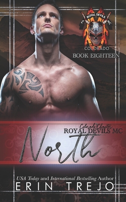 North: Royal Devils MC Colorado B0C123F332 Book Cover