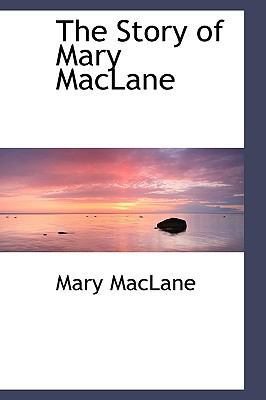The Story of Mary MacLane 1113905514 Book Cover