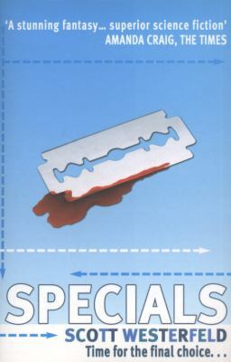 Specials. Scott Westerfeld 1416917284 Book Cover