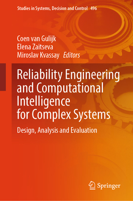 Reliability Engineering and Computational Intel... 3031409965 Book Cover