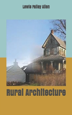 Rural Architecture 1701718804 Book Cover