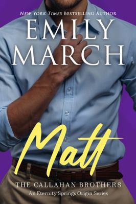 Matt: The Callahan Brothers Trilogy, Book 2 (We... 1942002718 Book Cover