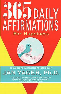 365 Daily Affirmations for Happiness 1889262595 Book Cover