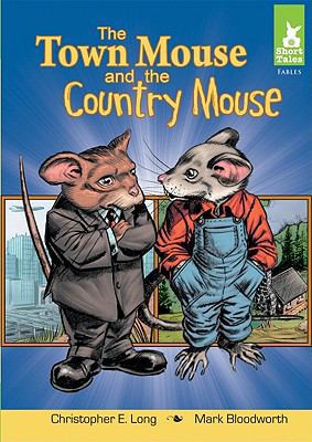 The Town Mouse and the Country Mouse 1602705569 Book Cover