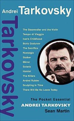 Andrei Tarkovsky (Pocket Essential series) 1904048498 Book Cover