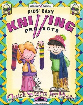 Kids' Easy Knitting Projects 1885593481 Book Cover