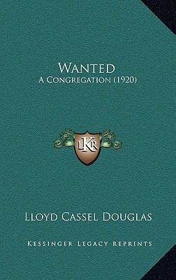 Wanted: A Congregation (1920) 1165188899 Book Cover