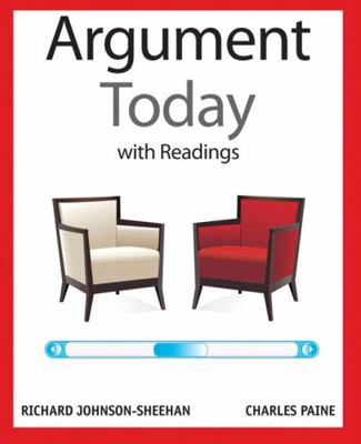The Argument Today with Readings 020520967X Book Cover