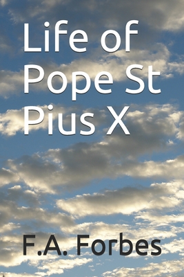 Life of Pope St Pius X Book Cover