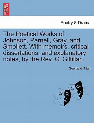 The Poetical Works of Johnson, Parnell, Gray, a... 1241074763 Book Cover