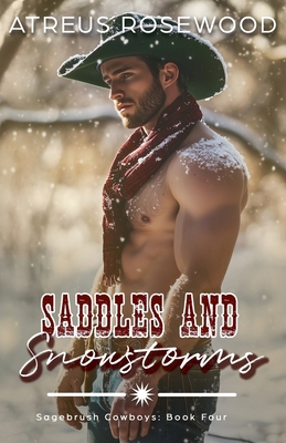 Saddles and Snowstorms B0FTK7H8L8 Book Cover
