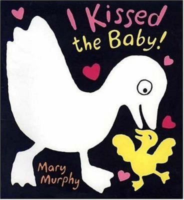 I Kissed the Baby! 0763621226 Book Cover