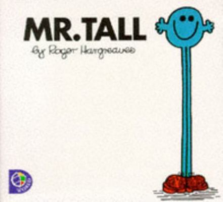 Mr.Tall (Mr. Men S.) 074983840X Book Cover