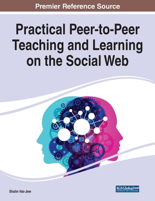 Practical Peer-to-Peer Teaching and Learning on... 1799864979 Book Cover