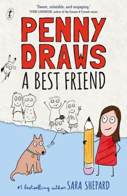 Penny Draws a Best Friend (Penny Draws) 1922790249 Book Cover