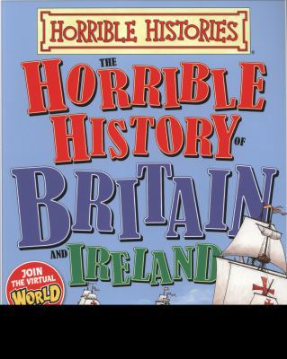 Horrible History of Britain and Ireland (Horrib... 1407124102 Book Cover