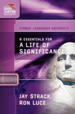 8 Essentials for a Life of Significance 1418505986 Book Cover