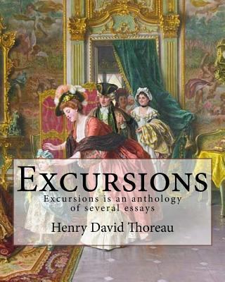 Excursions. By: Henry David Thoreau and By: Ral... 1984034731 Book Cover