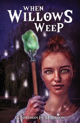 When Willows Weep 1637304404 Book Cover