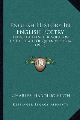 English History In English Poetry: From The Fre... 1164027093 Book Cover