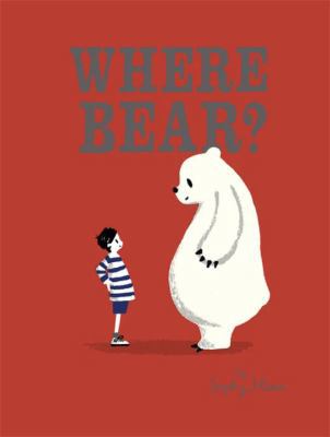 Where Bear? 0723288917 Book Cover