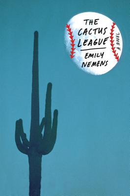 The Cactus League 0374117942 Book Cover