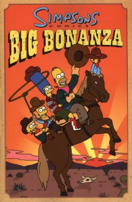 Simpsons Comics Big Bonanza B00A2KIO2Y Book Cover