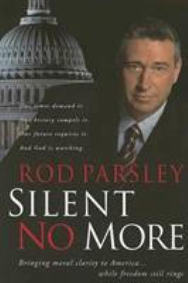 Silent No More: Bringing Moral Clarity to Ameri... 1591859573 Book Cover