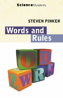 Words and Rules: The Ingredients of Language 0753810255 Book Cover