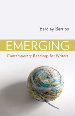 Emerging: Contemporary Readings for Writers 031247444X Book Cover