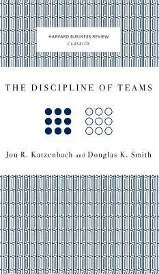 The Discipline of Teams 1633694941 Book Cover